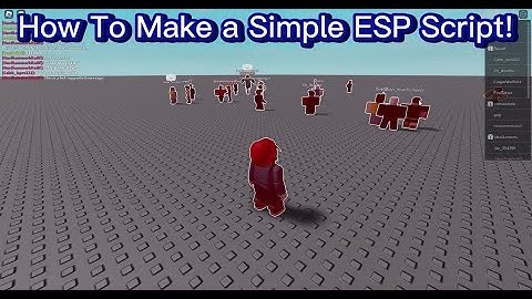 How To Make A Simple ESP For Your Roblox Script! (Working 2023)