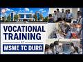 Vocational Training 2026-27 at MSME Technology Centre Durg