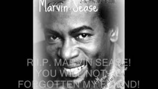 Video thumbnail of "MARVIN SEASE- GONE ON"