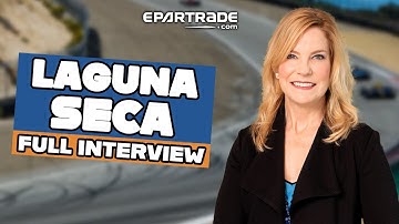 Inside Laguna Seca’s Transformation: Lauri Eberhart on the Future of Racing | EXCLUSIVE INTERVIEW