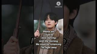 'V' slow dancing|BTS|lyrics|Taehyung#army💜💜💜