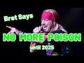 Bret Michaels is putting Poison on the back burner until 2025. He has big solo plans for next year!