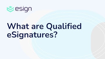 What are Qualified E-Signatures?