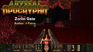Abyssal Apocrypha | 09: Zorlin Gate [Doom 2]