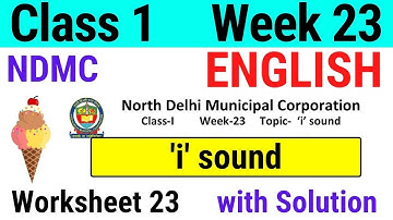 NDMC Class 1 English Week 23 Worksheet 23 (9/12/21) || Class 1 English Worksheet || 