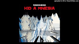 Radiohead - How to Disappear Into Strings w/ vocals