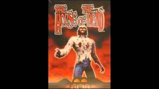 The House Of The Dead Arcade OST. The House Of The Dead