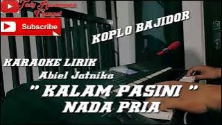 KARAOKE KALAM PASINI BAJIDORAN (NADA PRIA)