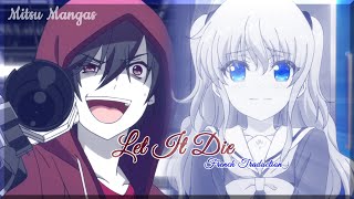 Nightcore Amv ♪ Let It Die ♪ + French Traduction  HD
