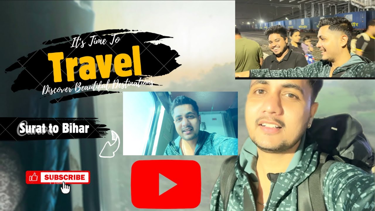 Surat to Bihar📍|#bihar #newcreator #surat #traveling #traintravel #travelingvlog #viralvlogs #train 