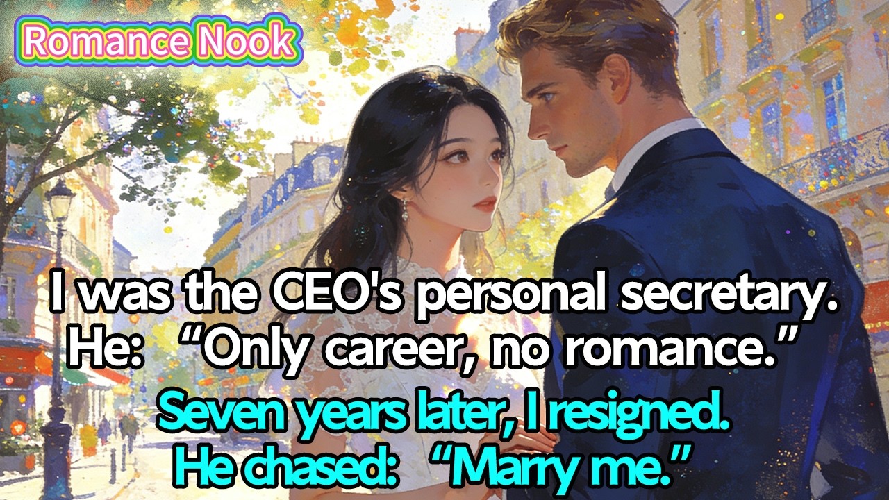 As CEO’s sec, he: “No romance, just career.” 7yrs on I resigned, he chased: “Marry me.”