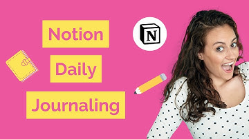 Inside My Notion Daily Journal