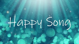 Video thumbnail of "Happy Song - John Michael Howell (Lyrics)"