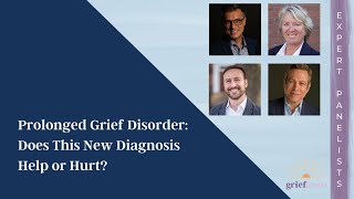 Prolonged Grief Disorder: Does This New Diagnosis Help or Hurt?