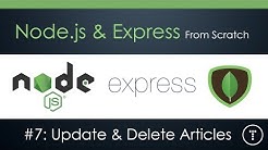 Node.js & Express From Scratch [Part 7] - Update & Delete Articles - Durasi: 15.15. 