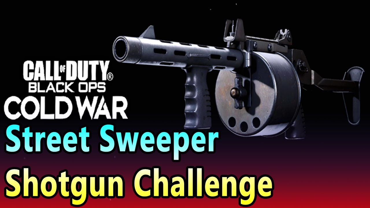 CoD Black Ops Cold War Street Sweeper Shotgun Challenge How To Unlock