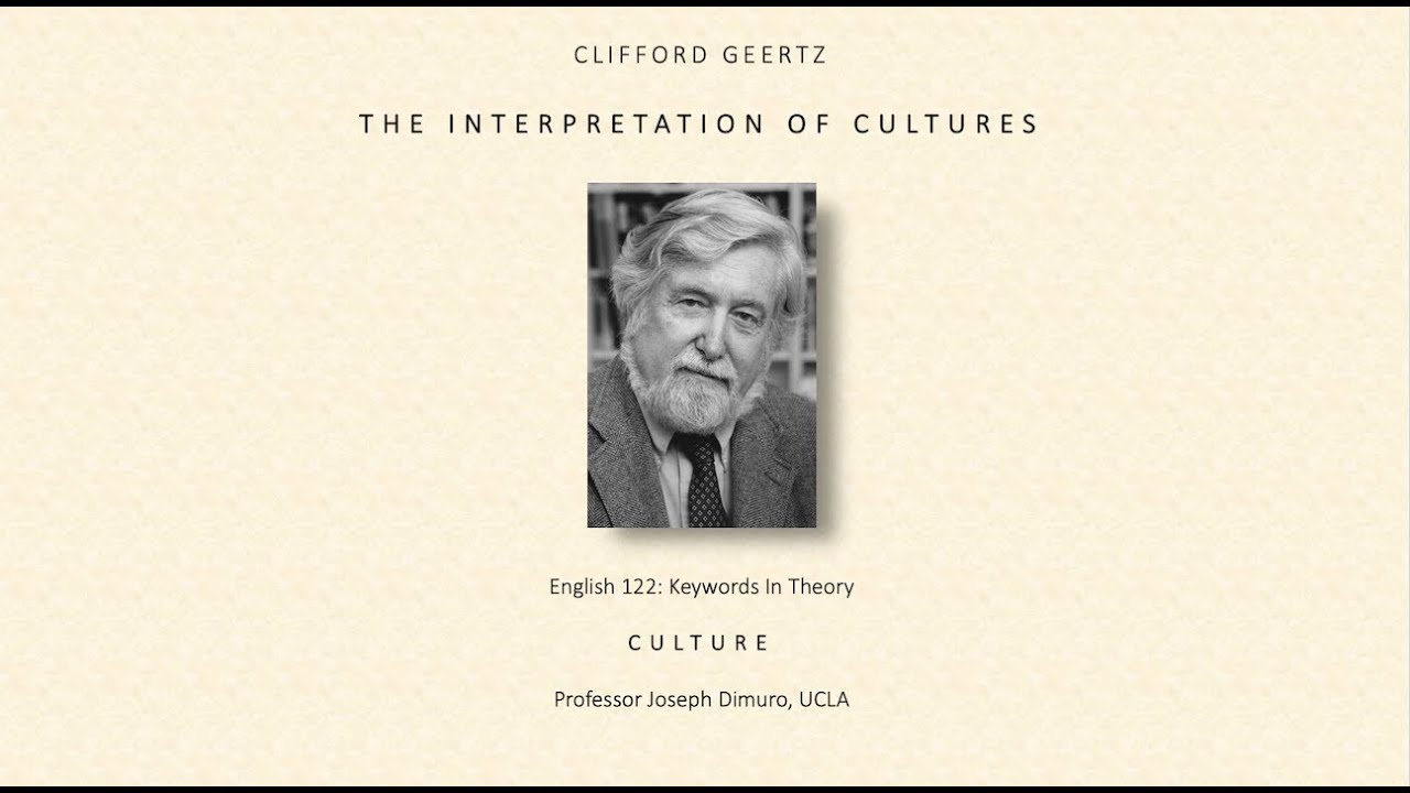On Clifford Geertz's "The Interpretation of Cultures": Thick Description