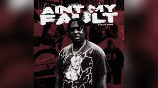 Fredo Bang AIN T MY FAULT Clean