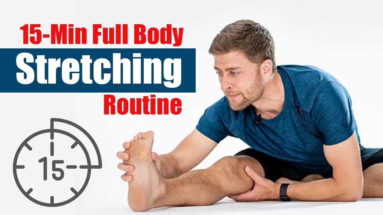 15-Min Full-Body Stretching Routine - YouTube