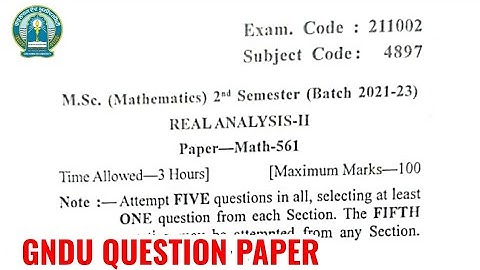 Gndu Msc Mathematics 2nd Semester Real Analysis Question Paper | Msc Mathematics 2nd Sem Paper