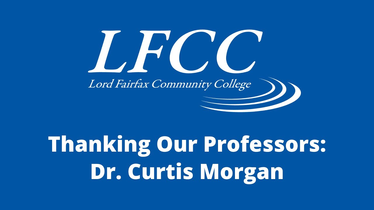 Thanking Our LFCC Professors: Curtis Morgan