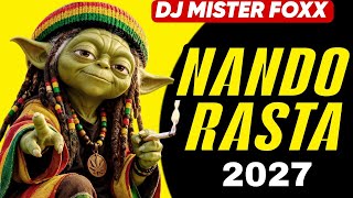 Melo de Nando Rasta 2027 - Reggae Remix | DJ Mister Foxx