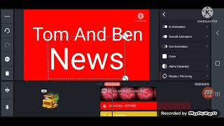 Tom And Ben News Kinemaster SpeedRun