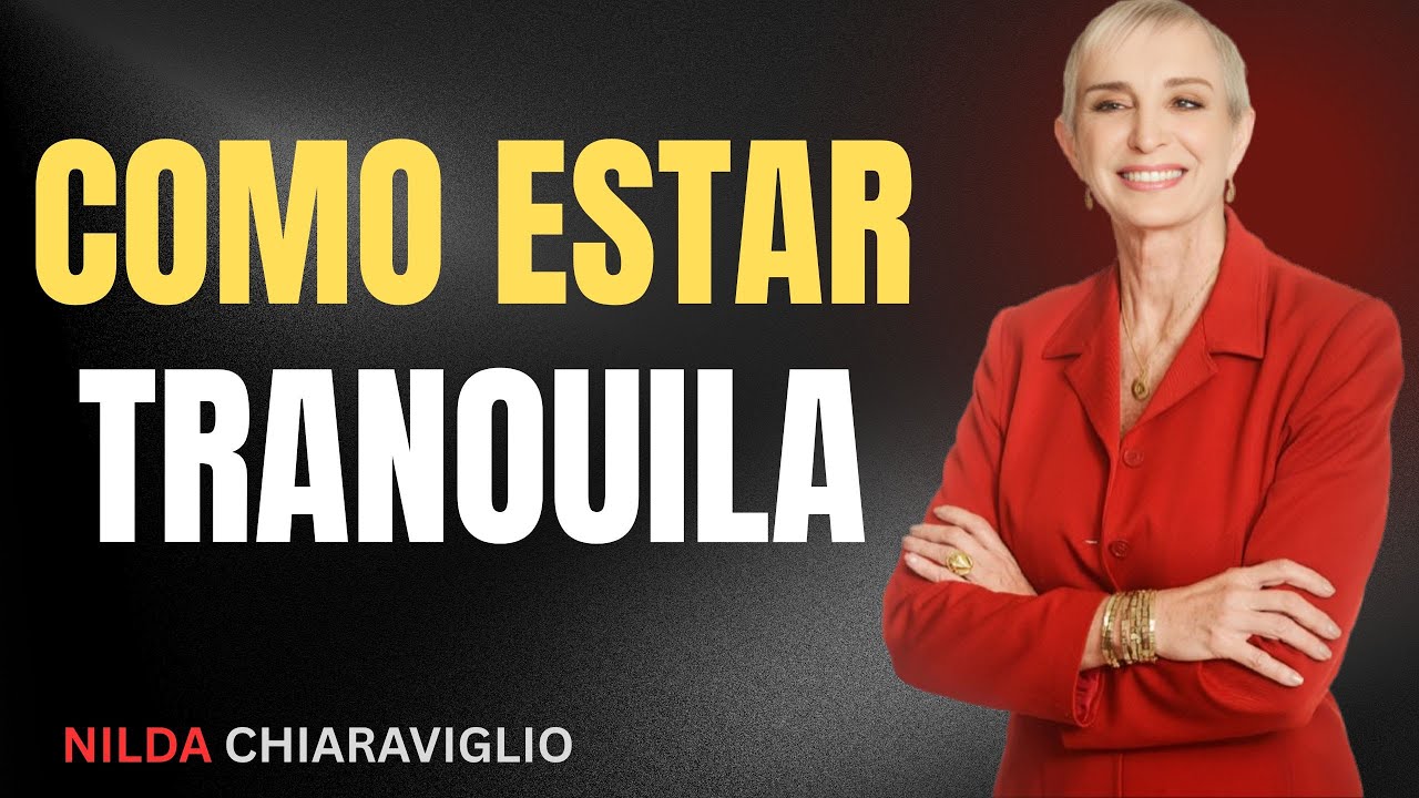 El SECRETO para no volver a PERDER la CALMA, con NADA | Nilda Chiaraviglio