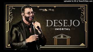 Gusttavo Lima - Desejo Imortal