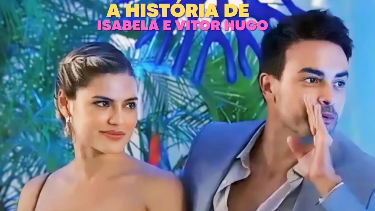 A HISTÓRIA DE ISABELA E VITOR HUGO [PARTE ÚNICA] | DONA XEPA