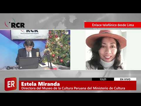 ENTREVISTA A ESTELA MIRANDA, DIRECTORA DEL MUSEO DE CULTURA PERUANA DEL MINISTERIO DE CULTURA