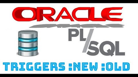 Oracle PLSQL-cursus in het Spaans vanaf nul | TRIGGERS: NIEUW: OUDE video (21)