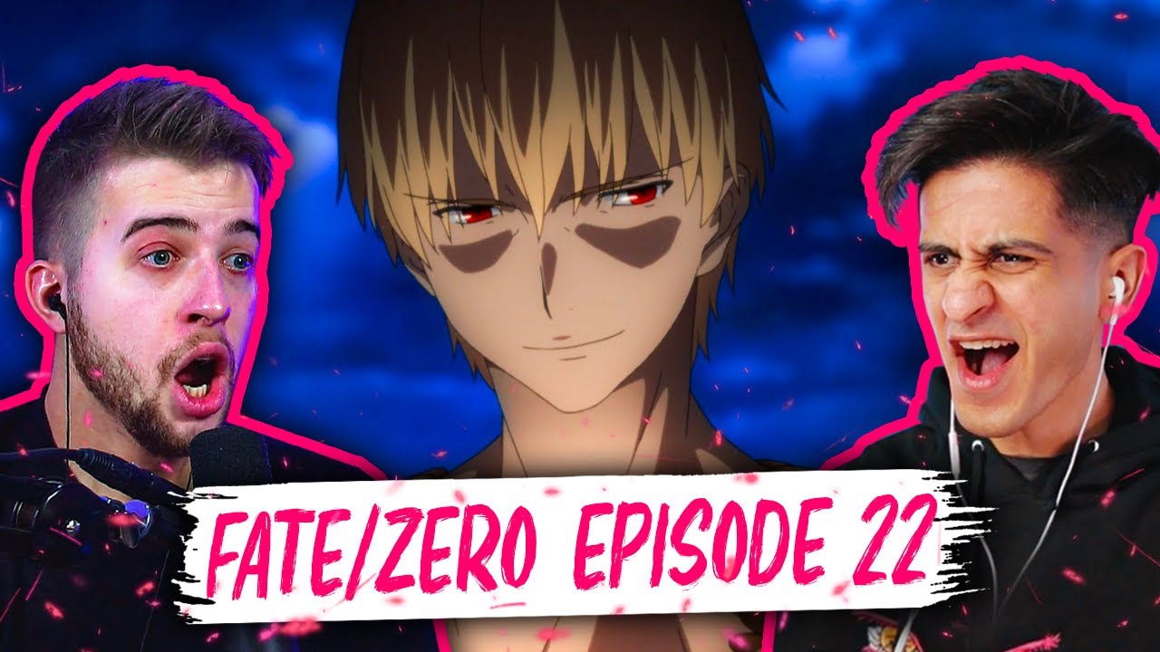 Fate/Zero Episode 22 REACTION | Group Reaction - YouTube