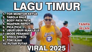 Download Lagu LAGU TIMUR VIRAL 2025 TOR MONITOR KETUA TABOLA BALE BODY PATA NGAPAIN REPOT PICA PICA MP3