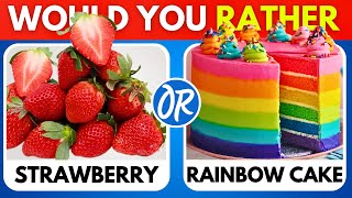 Would You Rather? JUNK FOOD vs HEALTHY FOOD 🍔🥗 Food Edition