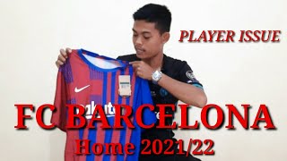 Keren || Review jersey FC BARCELONA home PLAYER ISSUE musim 2021/22 || NIKE