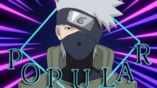 Kakashi X Popular Amvedit
