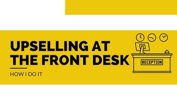 Upselling at Front desk | Hoteltutor.com