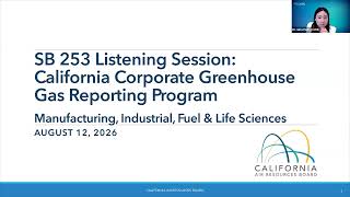 SB 253 Listening Session 2: Manufacturing, Industrial, Fuel & Life Sciences