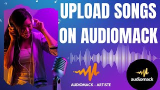 🎵 How to Upload Songs on Audiomack – Schedule & Premier Your Music Like a Pro!
