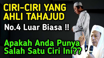 CIRI-CIRI ORANG YANG RUTIN SHOLAT TAHAJUD, BISA DILIHAT DENGAN CARA INI