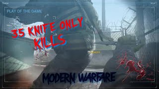 Knife Attack | 35 Knife Kills | COD Modern Warfare