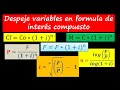 Despeje formula Interés Compuesto