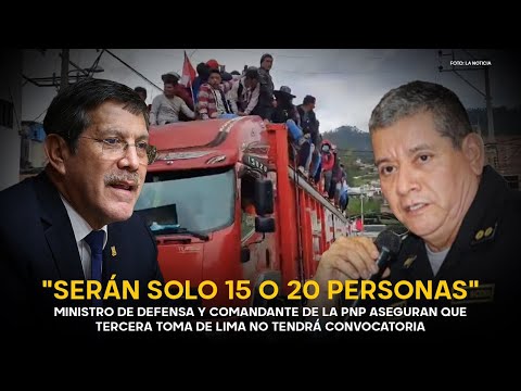 Tercera Toma de Lima no tendrá convocatoria según comandante de la PNP y ministro de Defensa