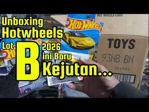 Unboxing hotwheels lot B 2026 isinya ini baru kejutan