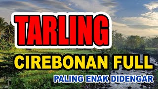 Tarling cirebonan full 2024