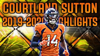 Courtland Sutton 2019-2020 Highlights!