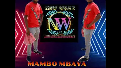 DAZ K MIX MAMBO MBAYA DJ M@LIVE 254