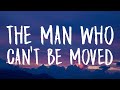 The Script - The Man Who Can’t Be Moved (Lyrics)