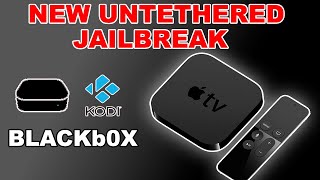 NEW UNTETHERED Apple TV JAILBREAK | Blackb0x Apple Tv 2/3 Jailbreak tvOS Jailbreak + Kodi/Nito TV
